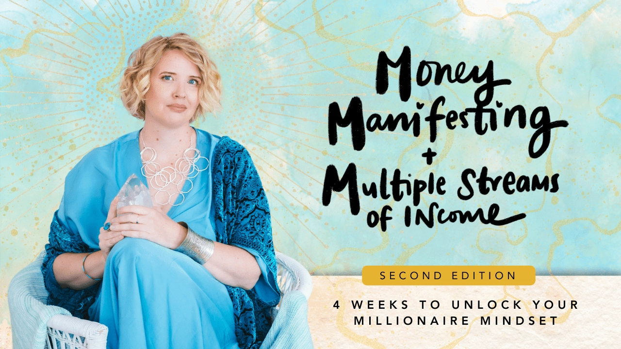 Money, Manifesting & Multiple Streams of Income (1)