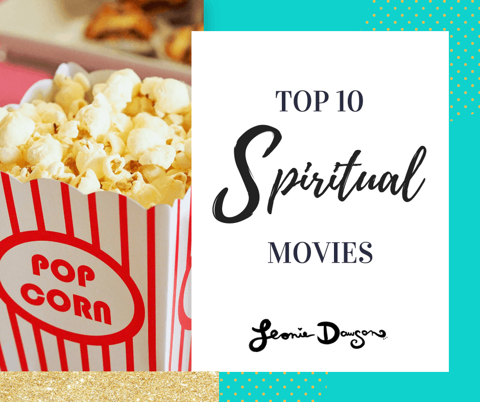 Top 10 Spiritual Movies - Leonie Dawson | Goals, Marketing + Creativity