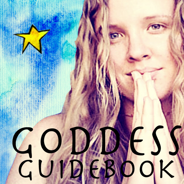 Goddess Guidebook Podcast #2: How to believe in your Intuition