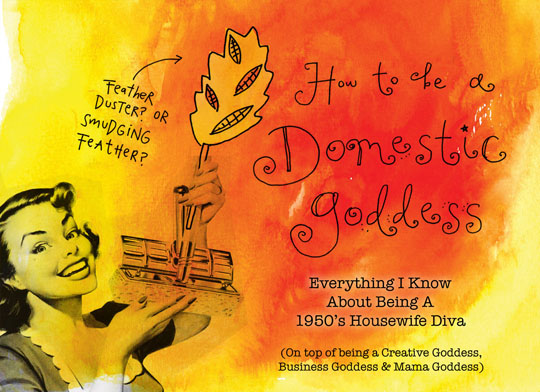 Brand new FREE e-book: How To Be A Domestic Goddess