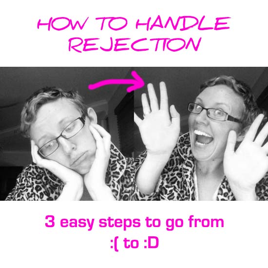 HOW TO HANDLE REJECTION