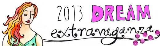 2013 dream extravaganza