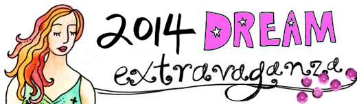 2014 dream extravaganza