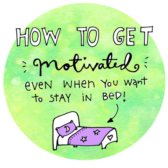 How to Motivate Yourself to Take Action (When You Feel Like Staying in Bed)