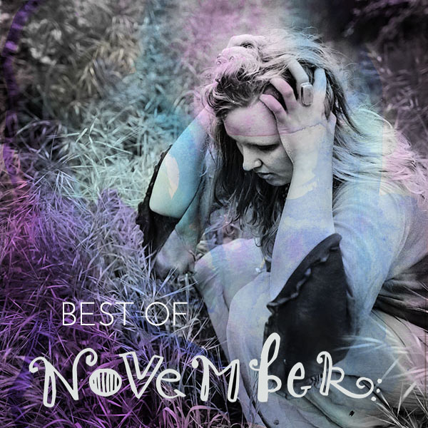 Best of November! Here’s what I shared last month…