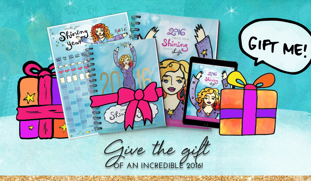 Give the gift of an incredible 2016 this Christmas!