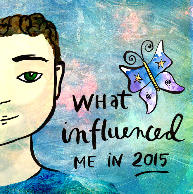 what influenced me in 2015