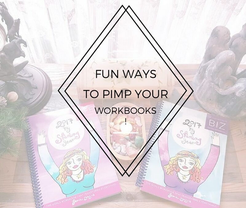 6 Fun Ways To Pimp Your Shining Year Workbooks + Planners!