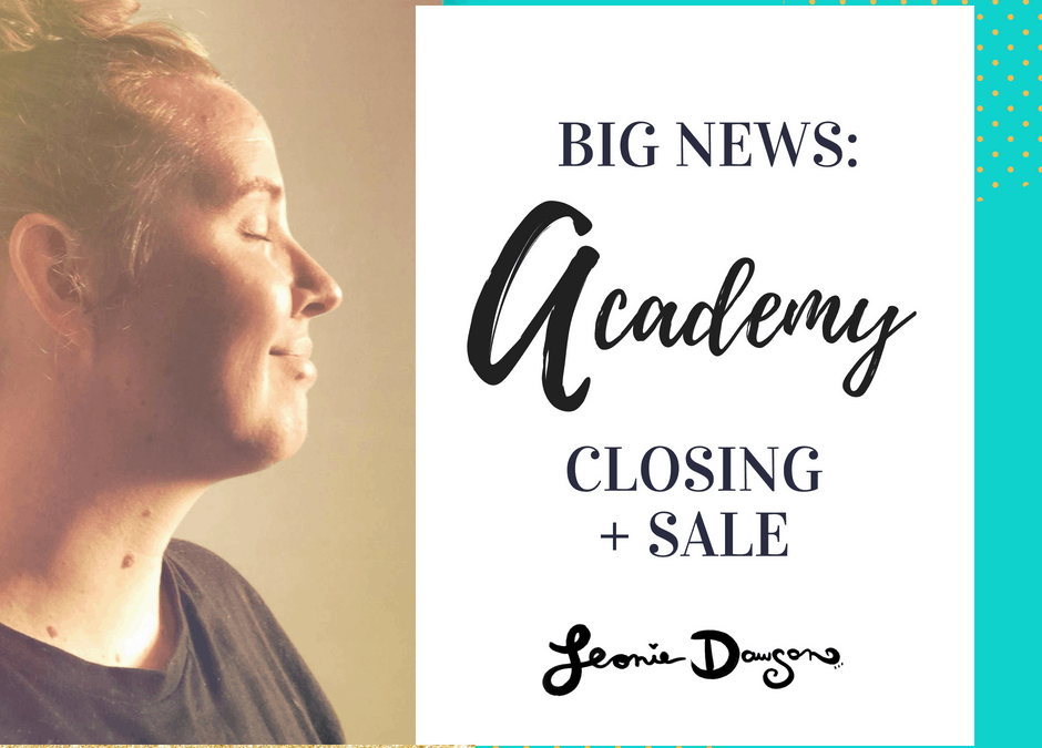 Big Announcement: Academy Closing Down & SALE!