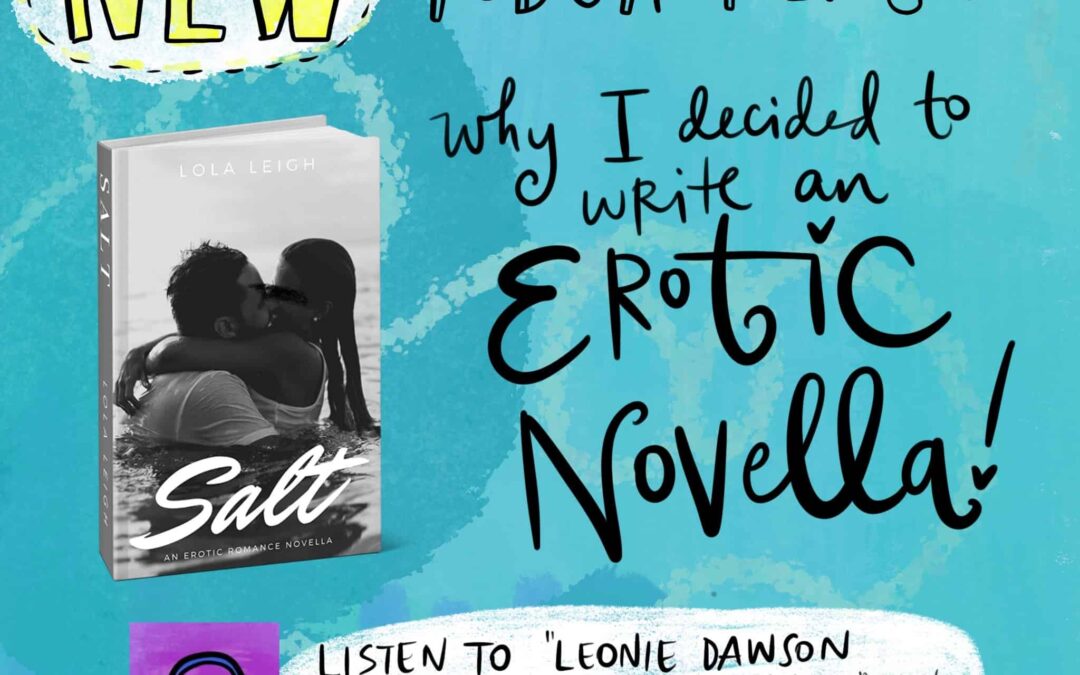 Podcast #016: Why I Decided To Write An Erotic Novella