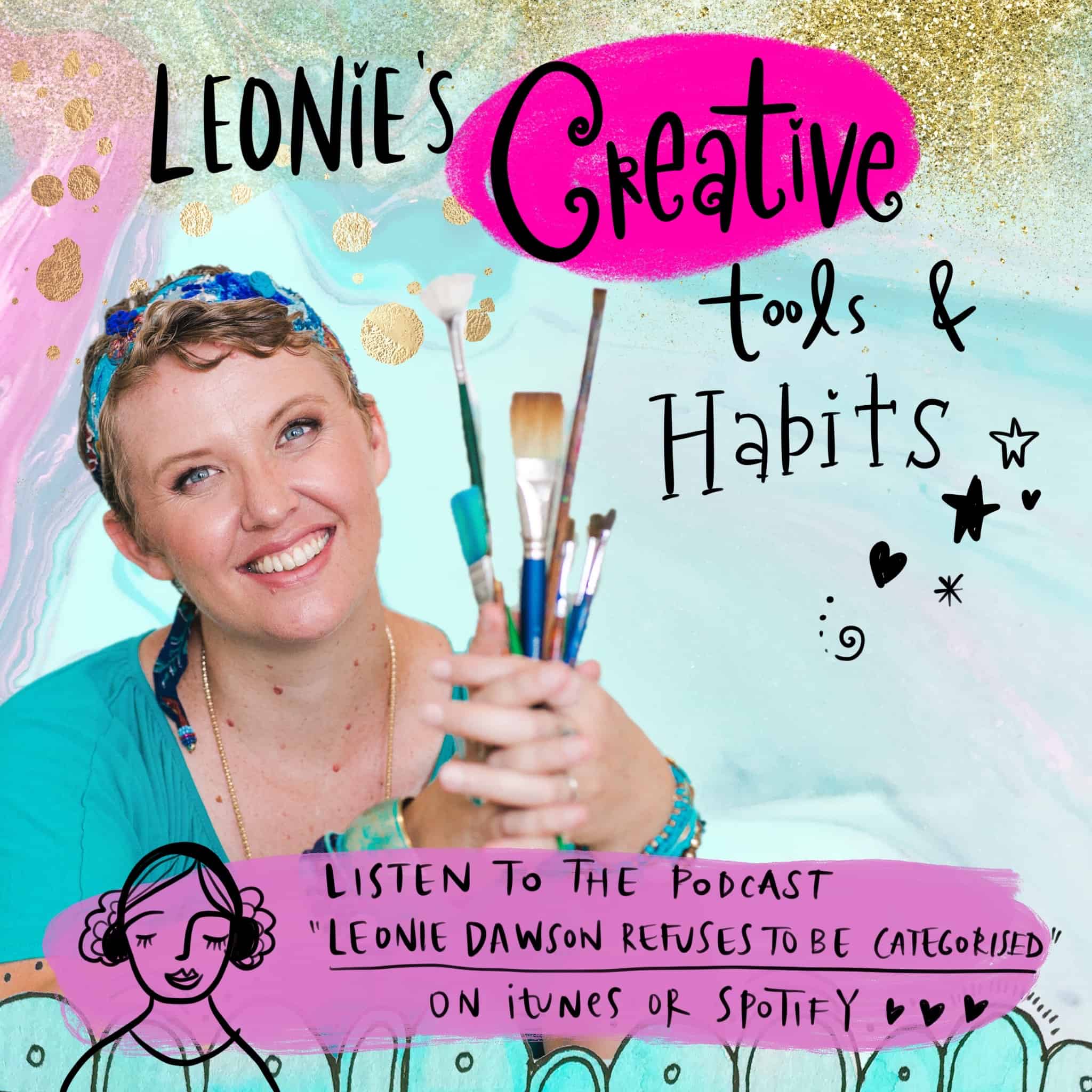 Podcast: Leonie's Creative Tools and Habits