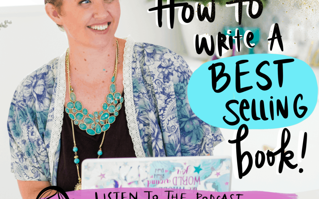 Podcast: How To Write A Best Selling Book