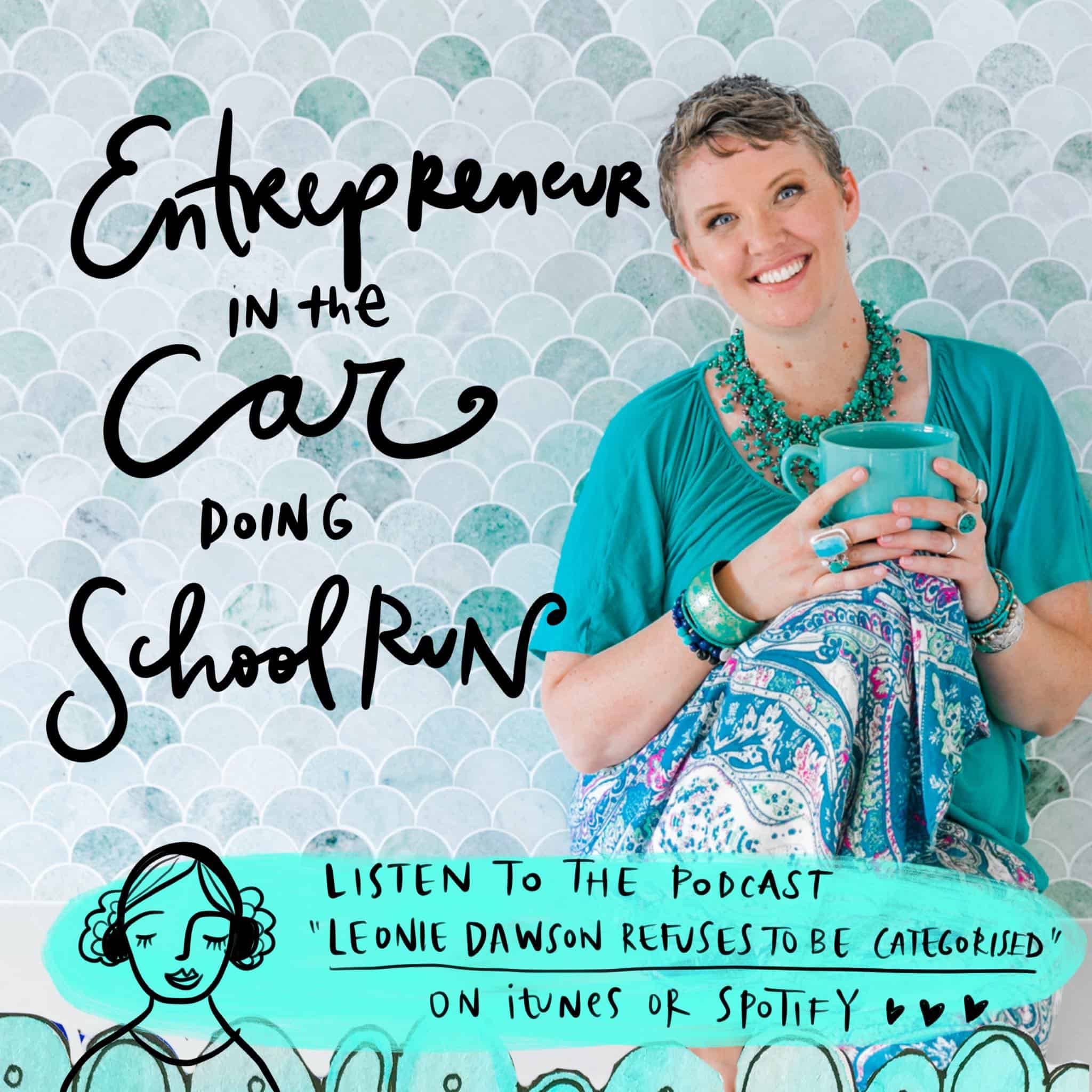 Podcast: Entrepreneur in the Car doing School Run