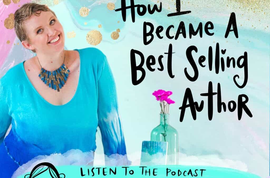 Podcast: How I Become a Best Selling Author