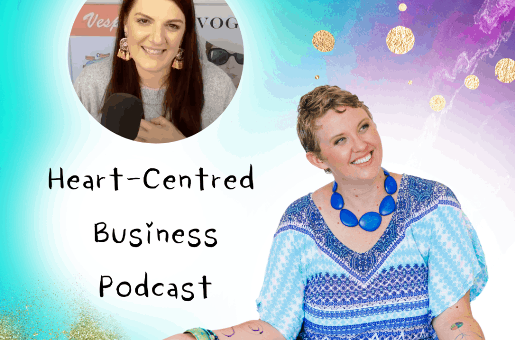 Heart-Centred Business Podcast