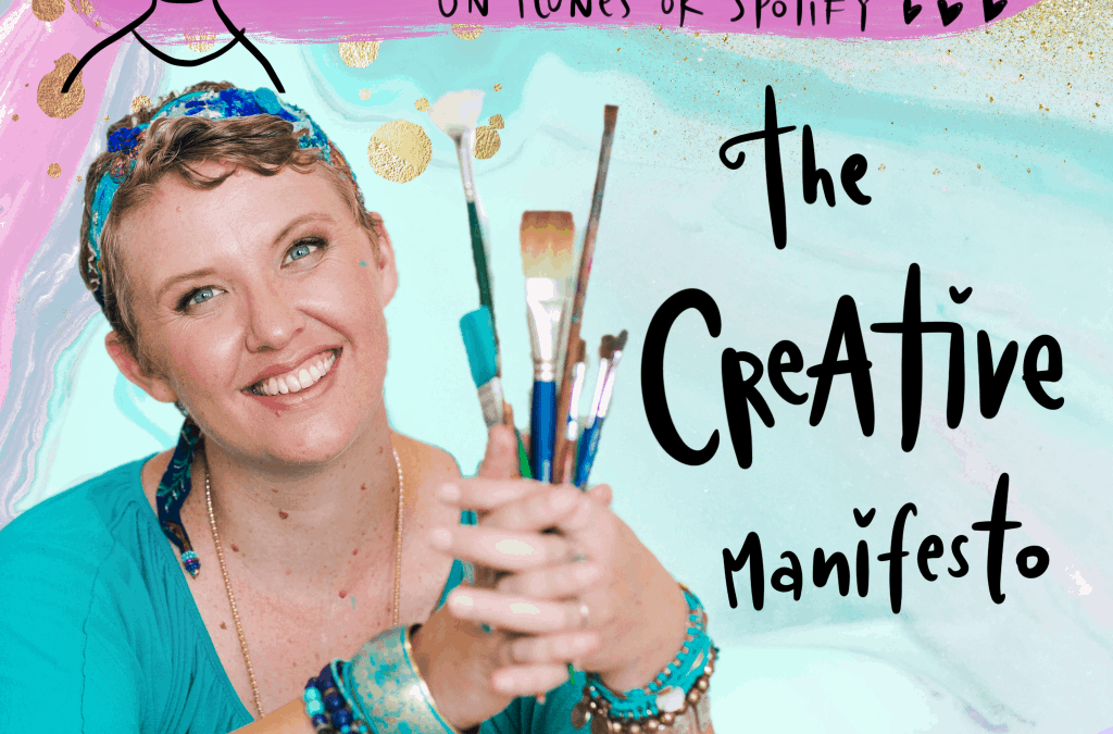 Podcast: The Creative Manifesto