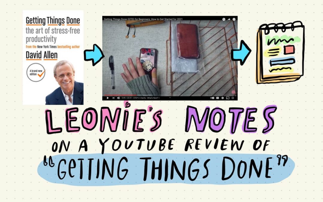 Getting Things Done: Notes