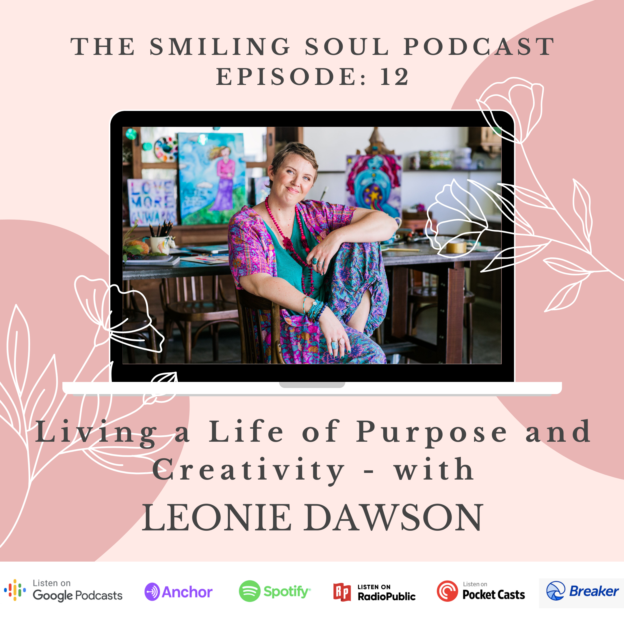 The Smiling Soul Podcast