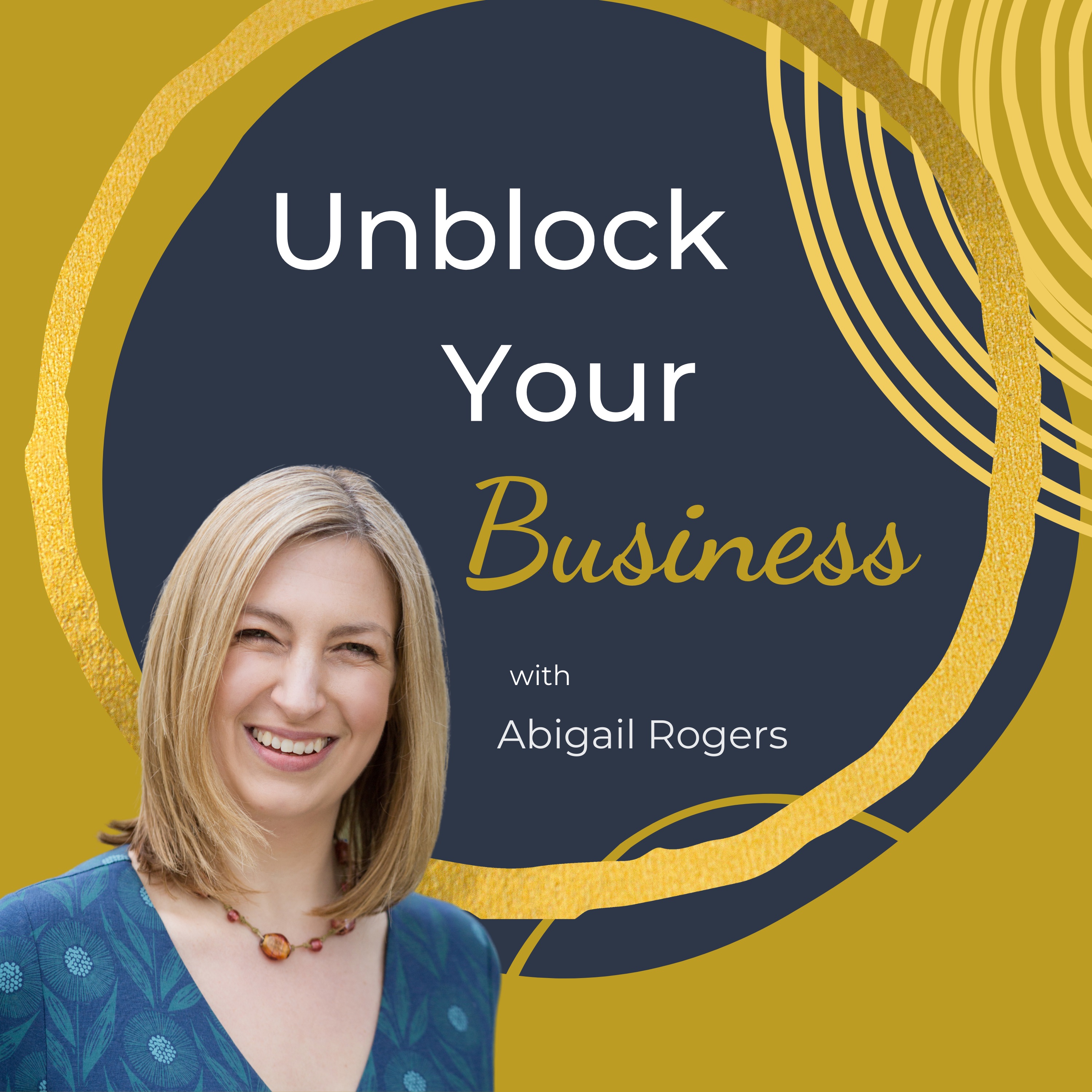 Unblock Your Business Podcast