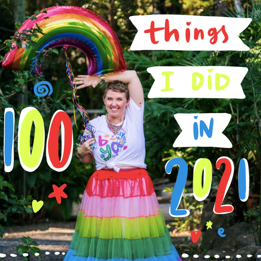 100 Things I Did In 2021