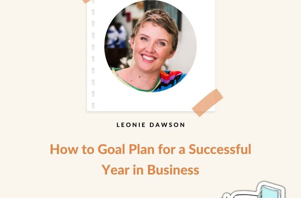 How to Goal Plan for a Successful Year in Biz