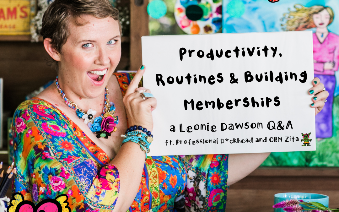 Q&A: Productivity, Routines & Building Memberships
