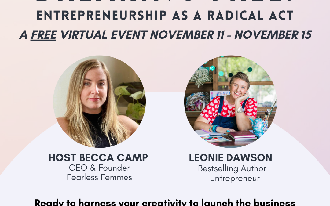 Entrepreneurship As A Radical Act Summit